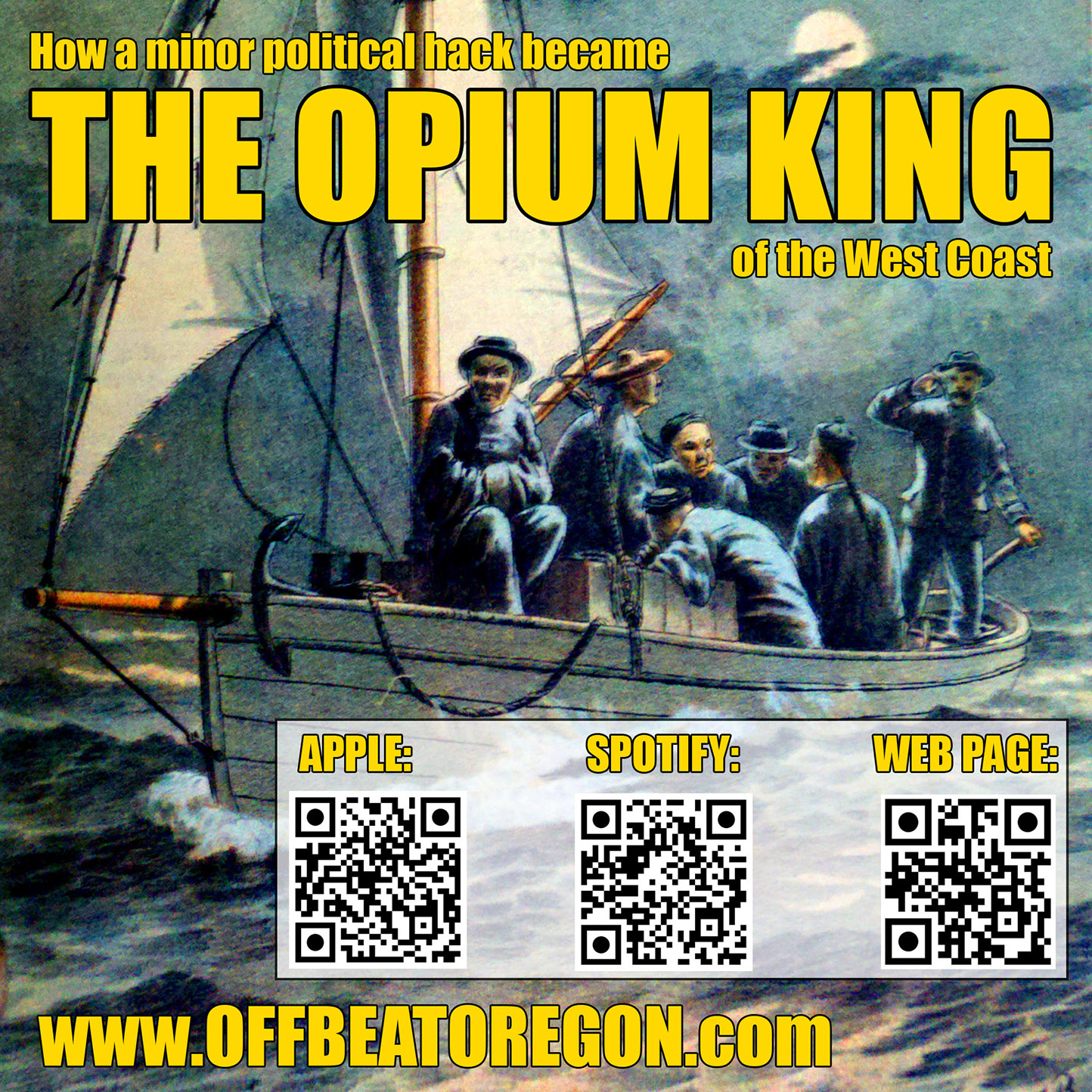 Minor politician became opium king of West Coast (1 of series of 6 related episodes)